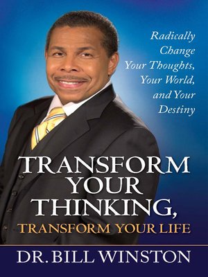 cover image of Transforming Your Thinking, Tranforming Your Life